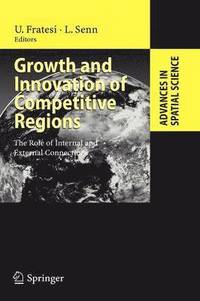 bokomslag Growth and Innovation of Competitive Regions