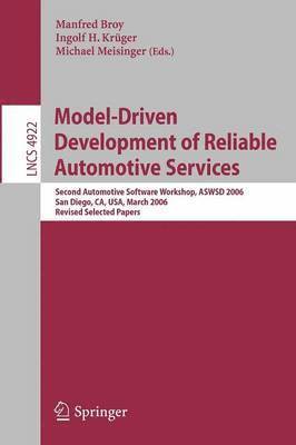 Model-Driven Development of Reliable Automotive Services 1