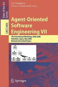bokomslag Agent-Oriented Software Engineering VII