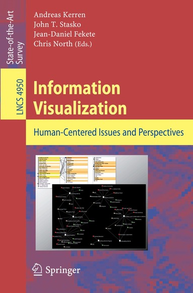 Andreas Kerren, John Stasko, Jean-Daniel Fekete, Chris North - Information Visualization, Häftad