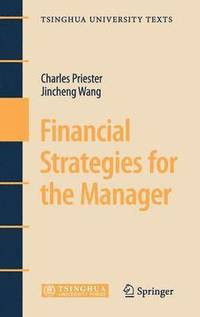 bokomslag Financial Strategies for the Manager