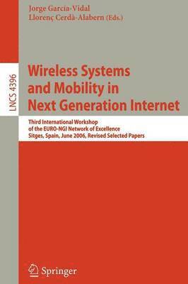 Wireless Systems and Mobility in Next Generation Internet 1