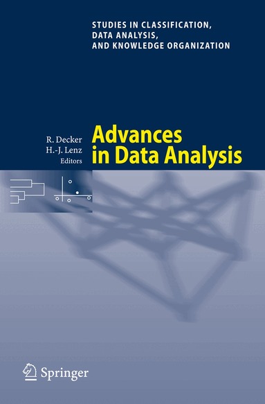 Reinhold Decker, Hans-Joachim Lenz - Advances in Data Analysis, Häftad