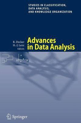 Reinhold Decker, Hans-Joachim Lenz - Advances in Data Analysis, Häftad