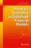 bokomslag Monetary Economics in Globalised Financial Markets