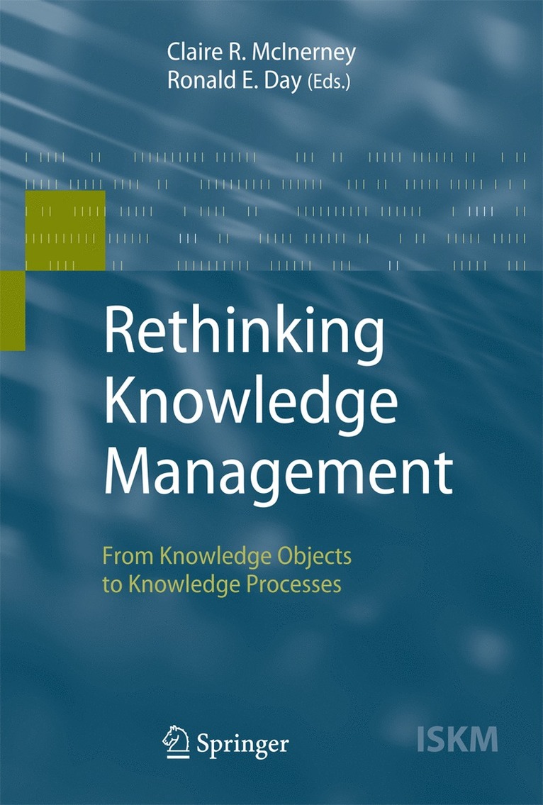 Claire R. McInerney, Ronald E. Day - Rethinking Knowledge Management, Inbunden