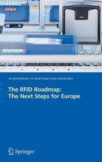 bokomslag The RFID Roadmap: The Next Steps for Europe