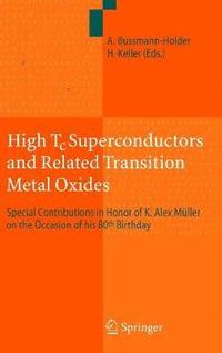 bokomslag High Tc Superconductors and Related Transition Metal Oxides