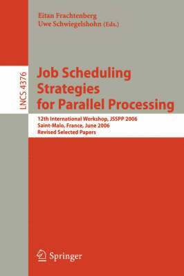 bokomslag Job Scheduling Strategies for Parallel Processing