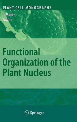 bokomslag Functional Organization of the Plant Nucleus