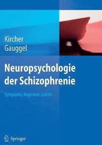 bokomslag Neuropsychologie der Schizophrenie