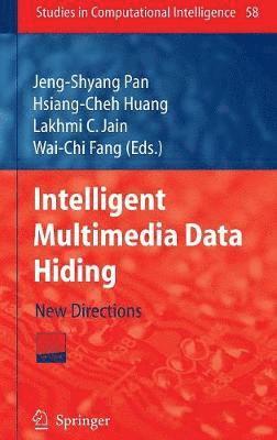 Intelligent Multimedia Data Hiding 1