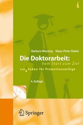 Die Doktorarbeit: Vom Start zum Ziel 1