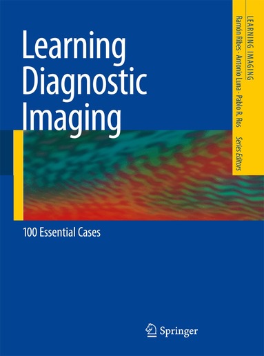 Ramón Ribes, Antonio Luna, Pablo R. Ros - Learning Diagnostic Imaging, Häftad
