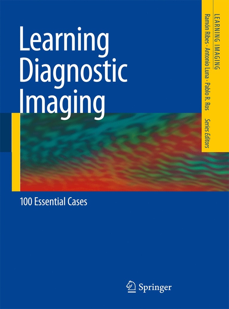 Ramón Ribes, Antonio Luna, Pablo R. Ros, Ramon Ribes, Antonio Ribes, Ramón - Learning Diagnostic Imaging, Häftad