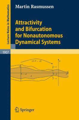 Attractivity and Bifurcation for Nonautonomous Dynamical Systems 1