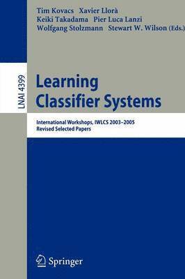 Learning Classifier Systems 1