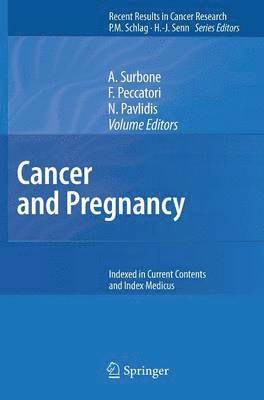 Nicholas Pavlidis, Antonella Surbone, A. Surbone, F. Peccatori, N. Pavlidis - Cancer and Pregnancy, Inbunden