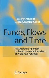 bokomslag Funds, Flows and Time