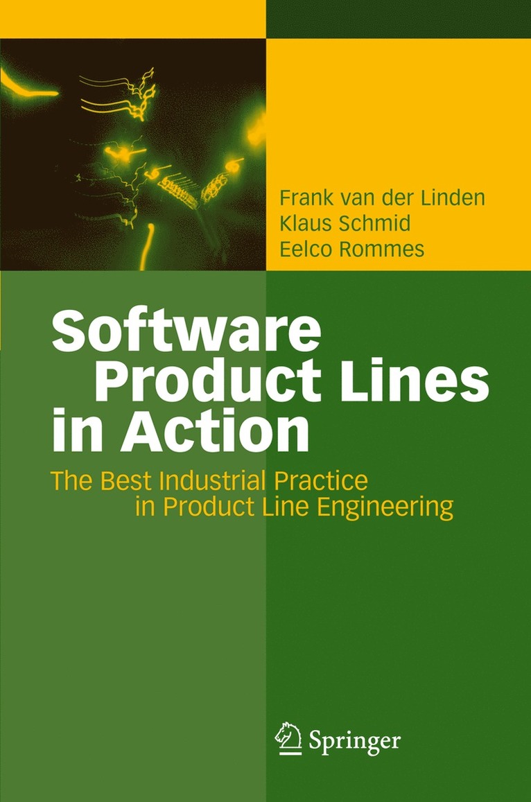 Frank J. van der Linden, Klaus Schmid, Eelco Rommes, Frank J. Van Der Linden, Frank J. Linden, Frank J. van der Linden - Software Product Lines in Action, Inbunden