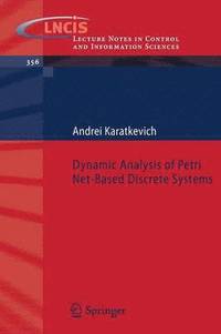 bokomslag Dynamic Analysis of Petri Net-Based Discrete Systems