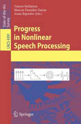 Progress in Nonlinear Speech Processing 1