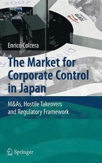 bokomslag The Market for Corporate Control in Japan