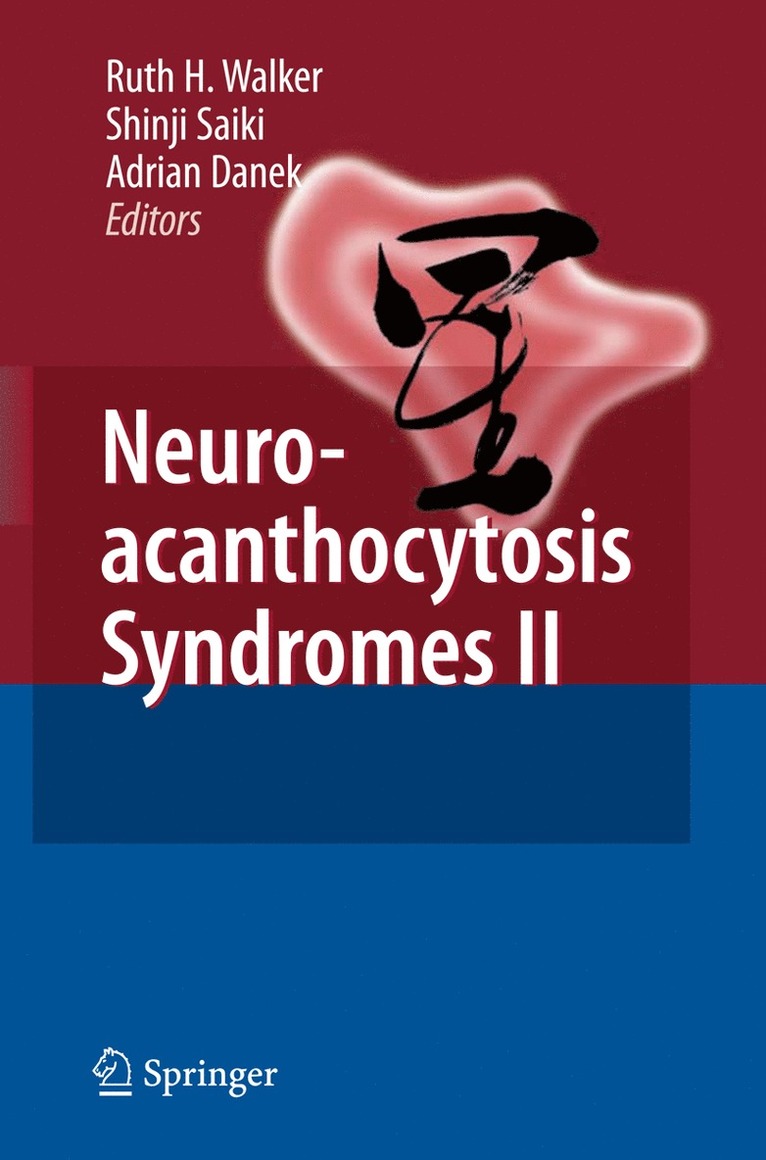 Ruth H. Walker, Shinji Saiki, Adrian Danek, MB Walker, Ruth H. - Neuroacanthocytosis Syndromes II, Inbunden