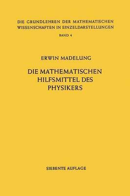 bokomslag Die Mathematischen Hilfsmittel des Physikers