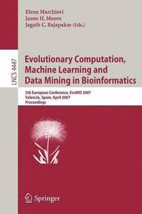 bokomslag Evolutionary Computation, Machine Learning and Data Mining in Bioinformatics