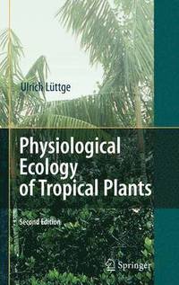 bokomslag Physiological Ecology of Tropical Plants