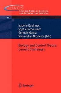 bokomslag Biology and Control Theory: Current Challenges