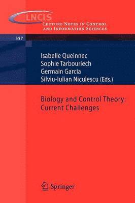 Biology and Control Theory: Current Challenges 1