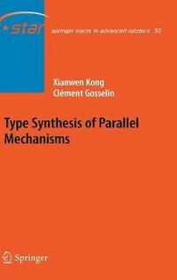 bokomslag Type Synthesis of Parallel Mechanisms