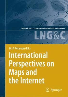 International Perspectives on Maps and the Internet 1