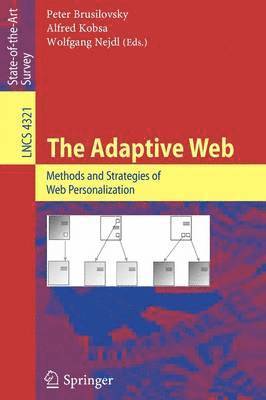 Peter Brusilovsky, Alfred Kobsa, Wolfgang Nejdl, Peter Brusilovski - Adaptive Web, Häftad