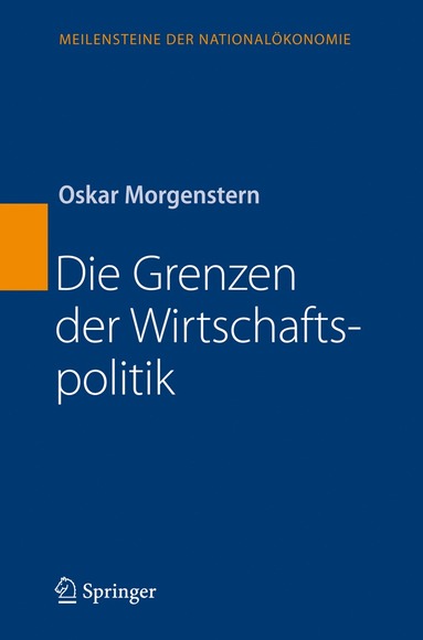 bokomslag Die Grenzen der Wirtschaftspolitik