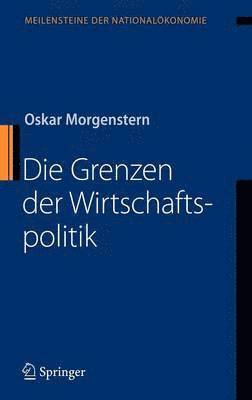 Die Grenzen der Wirtschaftspolitik 1