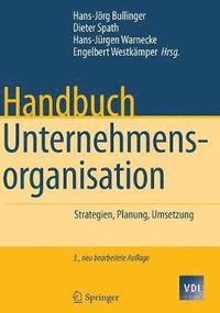 bokomslag Handbuch Unternehmensorganisation