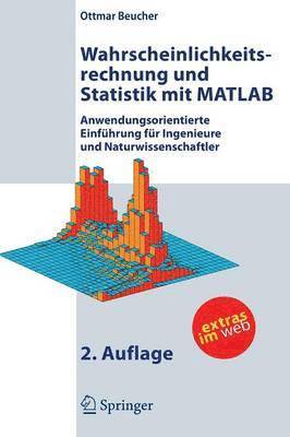 bokomslag Wahrscheinlichkeitsrechnung und Statistik mit MATLAB