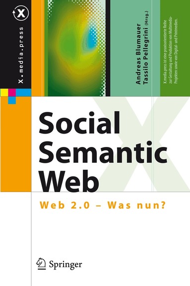 Andreas Blumauer, Tassilo Pellegrini - Social Semantic Web, Inbunden