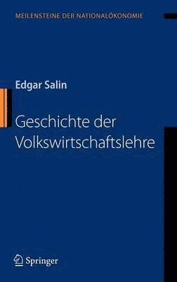Edgar Salin - Geschichte der Volkswirtschaftslehre, Inbunden