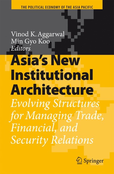 bokomslag Asia's New Institutional Architecture