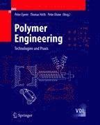 bokomslag Polymer Engineering: Technologien Und Praxis