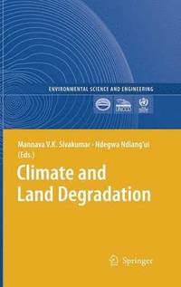 bokomslag Climate and Land Degradation