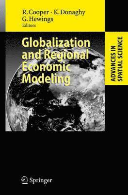 bokomslag Globalization and Regional Economic Modeling