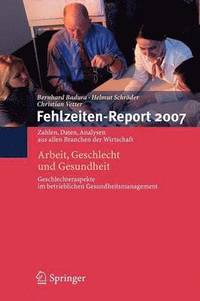 bokomslag Fehlzeiten-Report 2007