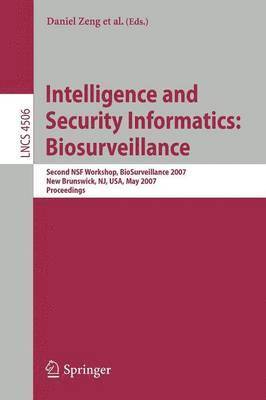 bokomslag Intelligence and Security Informatics: Biosurveillance