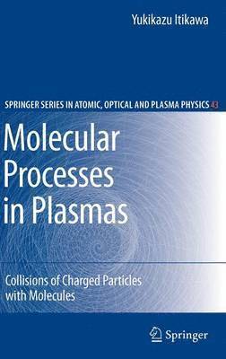 Molecular Processes in Plasmas