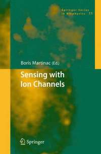 bokomslag Sensing with Ion Channels